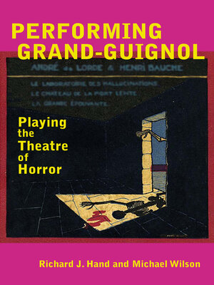 cover image of Performing Grand-Guignol